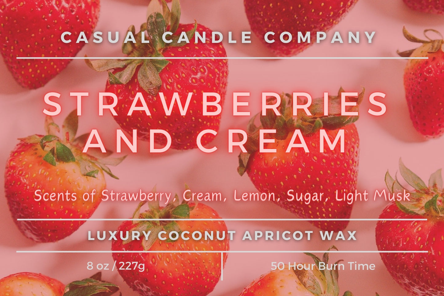 Strawberries and Creme Candle